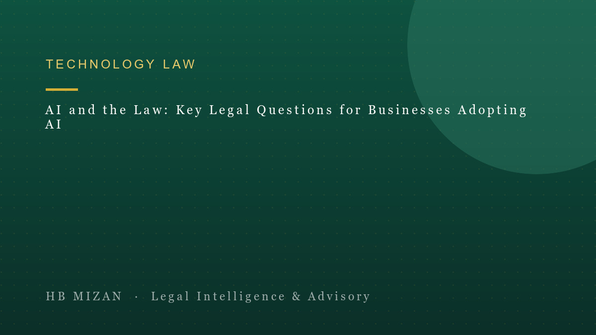 AI and the Law: Key Legal Questions for Businesses Adopting AI