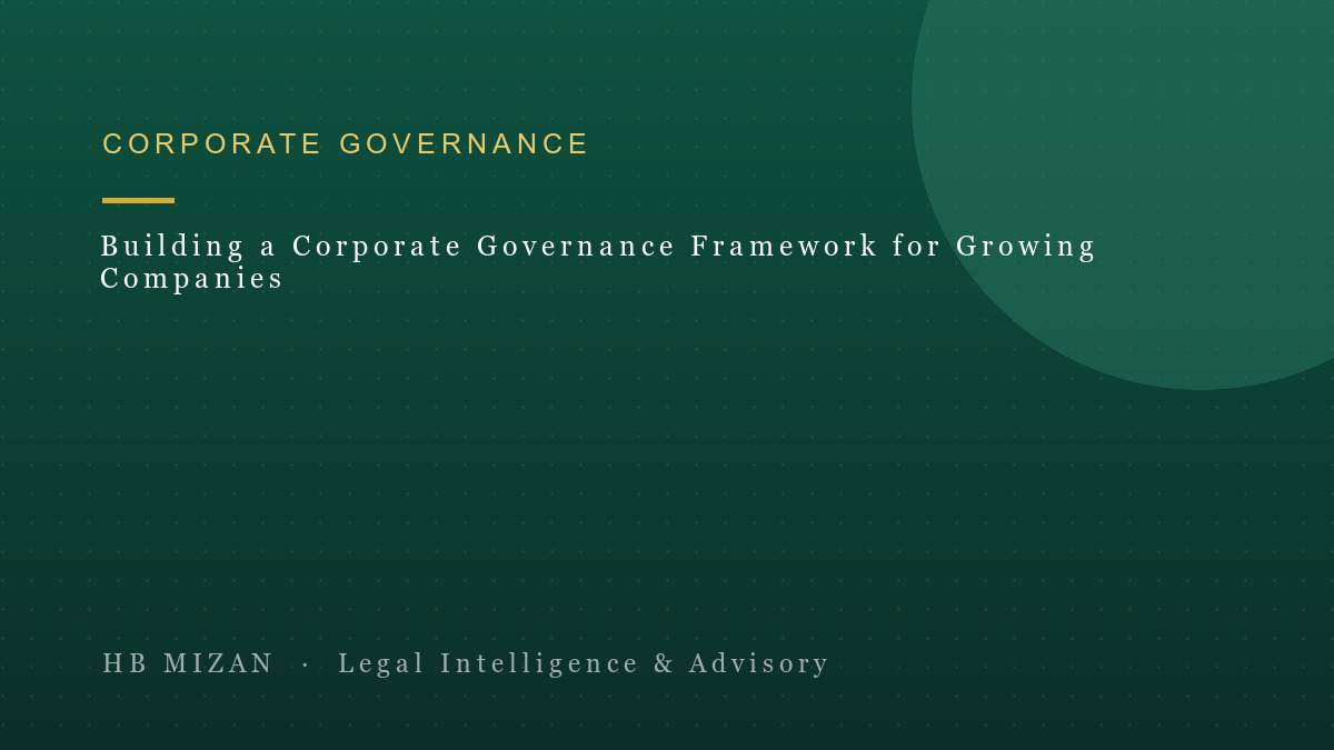 Building a Corporate Governance Framework for Growing Companies