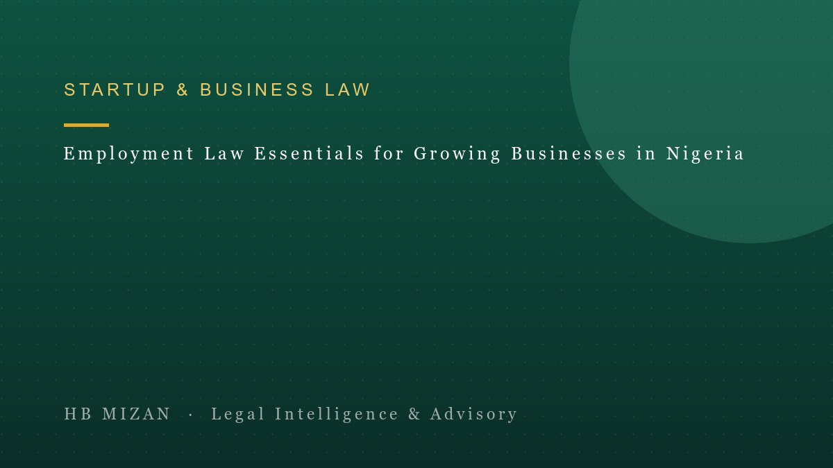 Employment Law Essentials for Growing Businesses in Nigeria