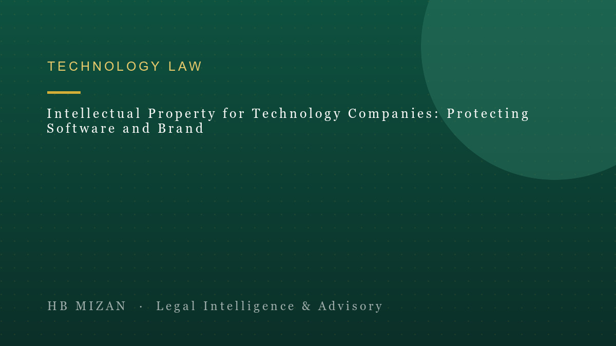 Intellectual Property for Technology Companies: Protecting Your Software and Brand