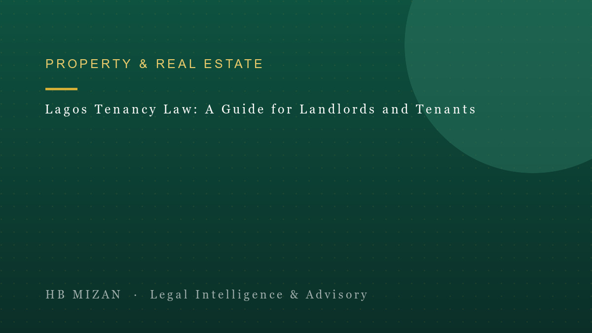 Lagos Tenancy Law: A Guide for Landlords and Tenants