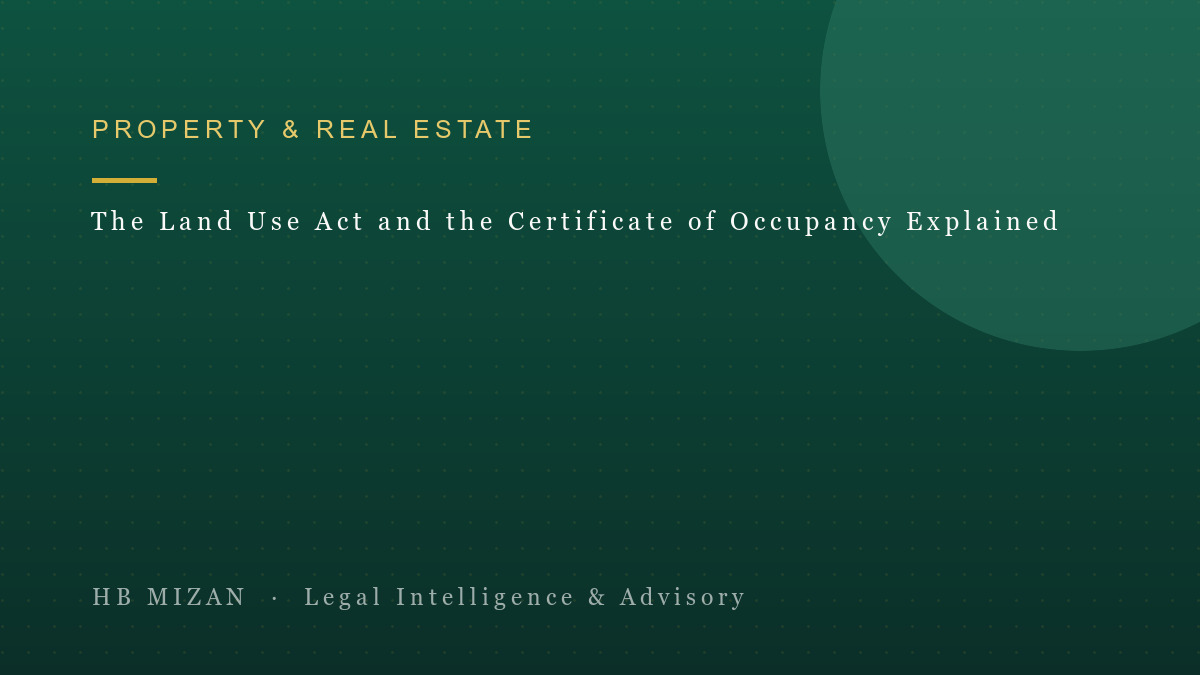 The Land Use Act and the Certificate of Occupancy Explained
